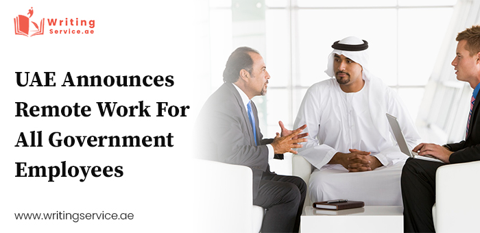  UAE Announces Remote Work For All Government Employees